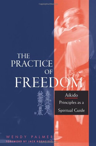 Practice of Freedom